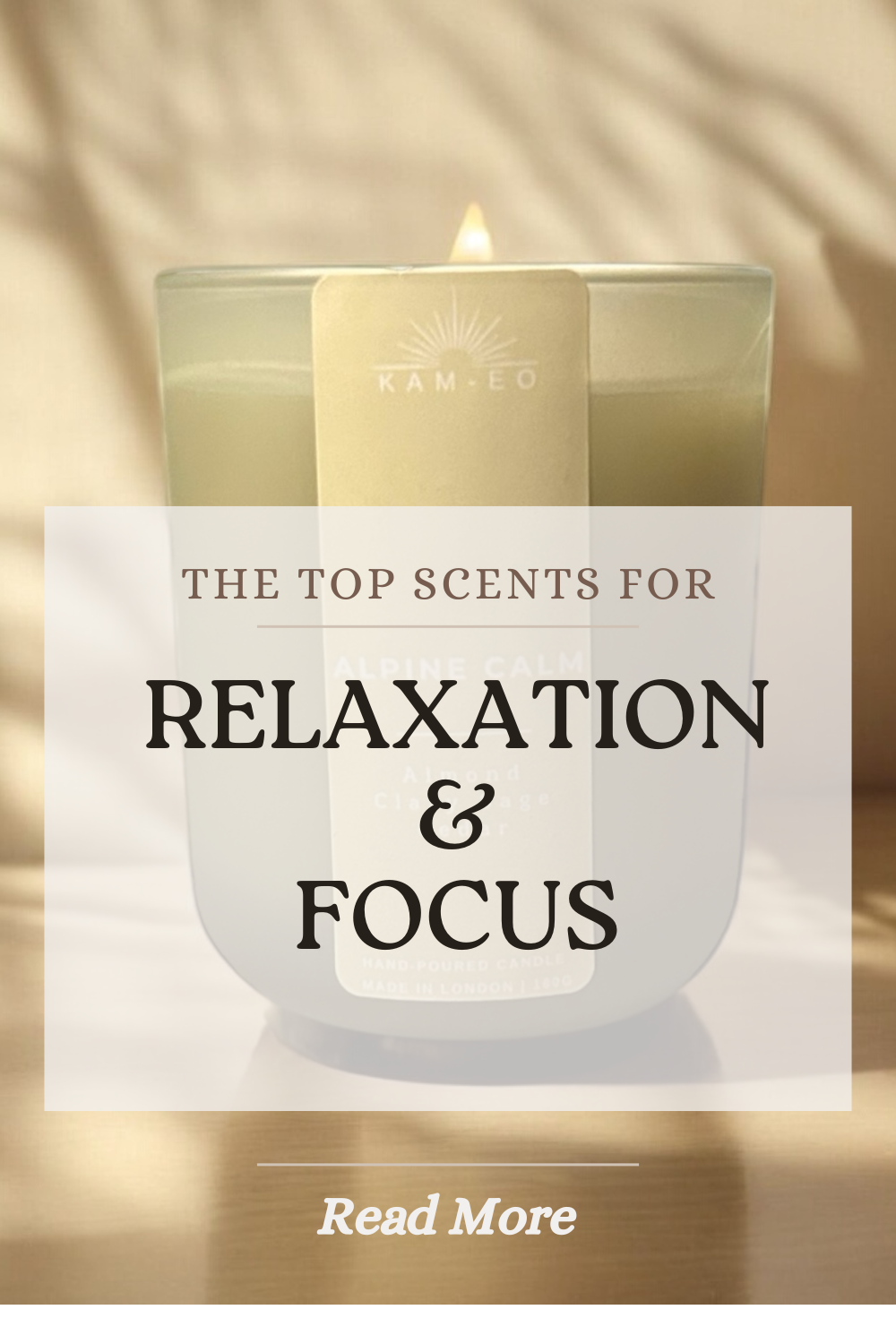 The Best Scents for Relaxation & Focus: How Aromas Can Transform your Space - KAM-EO Home